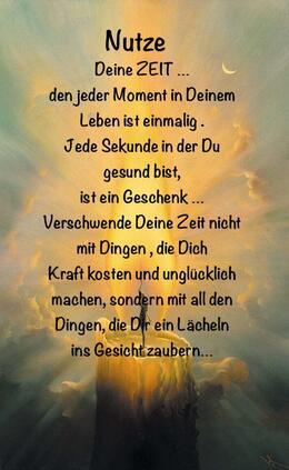Zitat auf farbigem Hintergrund: &bdquo;Nutze Deine ZEIT... jeder Moment ist einmalig. Verschwenede Deine Zeit nicht mit Dingen...&ldquo;
