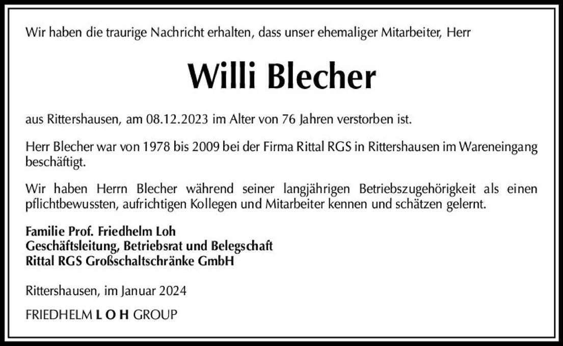 Traueranzeige f&uuml;r Willi Blecher, verstorben am 08.12.2023, ehemaliger Mitarbeiter der Firma Rittal RGS in Rittershauen.