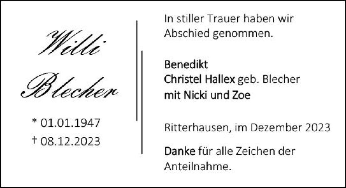 Traueranzeige f&uuml;r Willi Blecher mit Geburts- und Todesdaten sowie Beileidsbekundungen und Dank f&uuml;r die Anteilnahme.