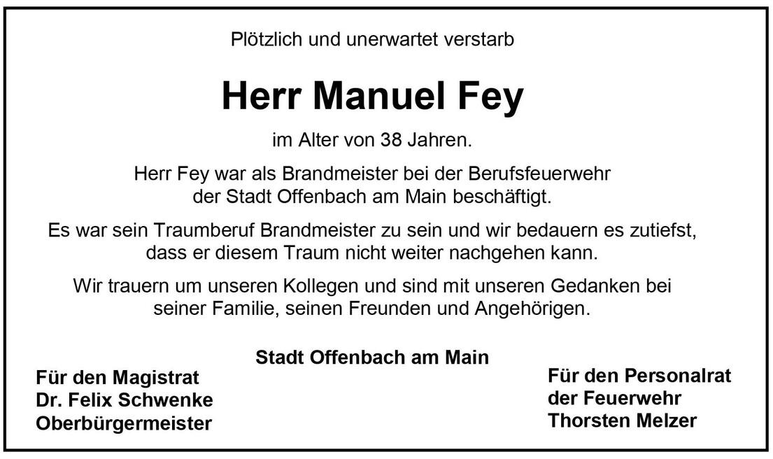 Sterbeanzeige f&uuml;r Manuel Fey, 38 Jahre alt, Brandmeister der Stadt Offenbach am Main, mit Trauerbekundungen.