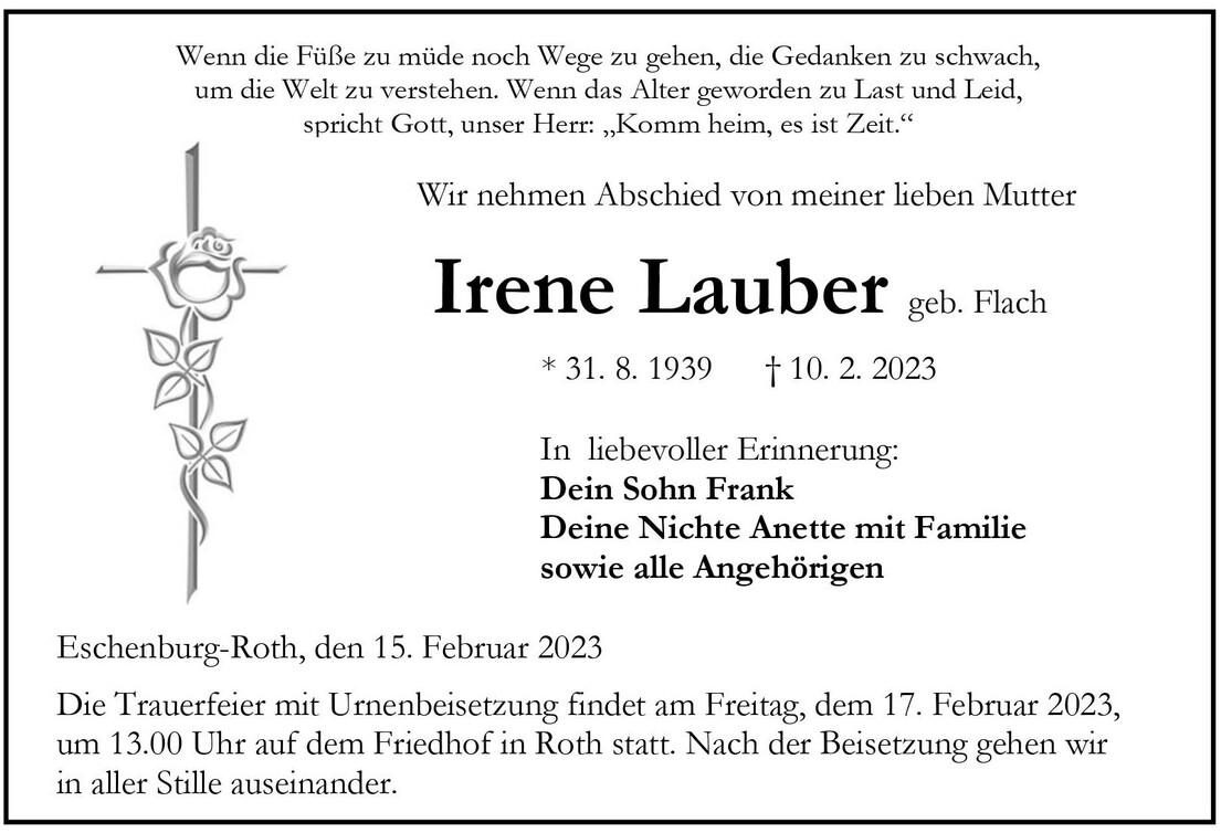 Traueranzeige f&uuml;r Irene Lauber mit Lebensdaten, pers&ouml;nlicher Erinnerung und Informationen zur Trauerfeier.