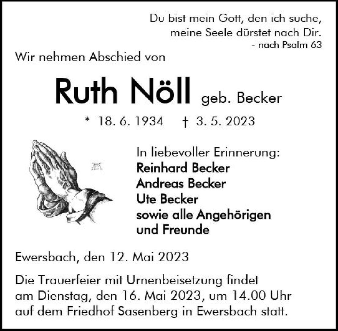 Traueranzeige f&uuml;r Ruth N&ouml;ll, mit Geburts- und Sterbedaten sowie Erinnerungen an Angeh&ouml;rige und Beisetzungsdetails.