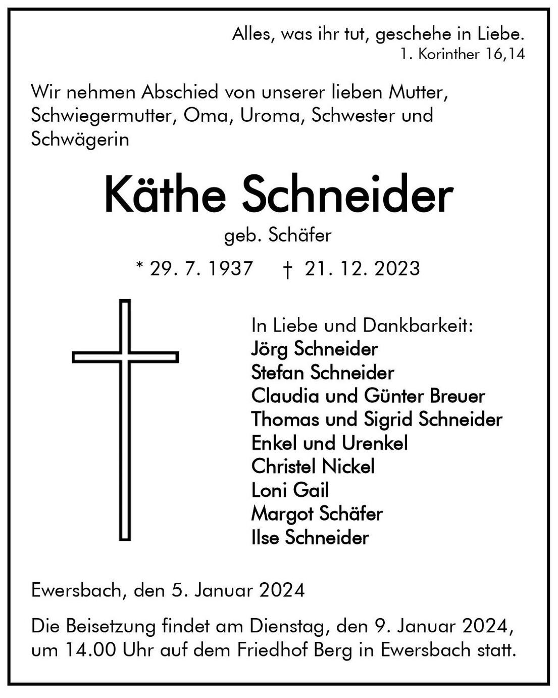 Traueranzeige f&uuml;r K&auml;the Schneider mit Geburts- und Sterbedatum sowie Angeh&ouml;rigen und Beisetzungsdetails.