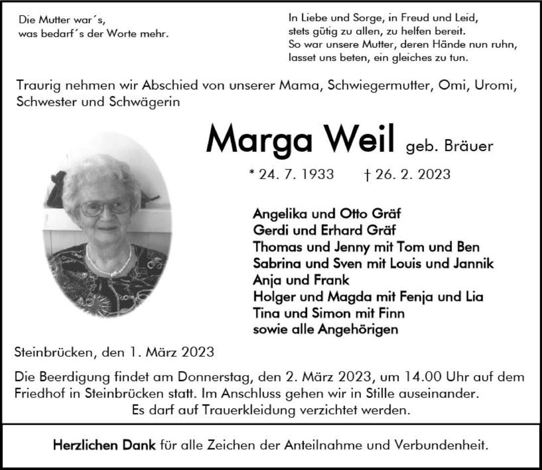 Traueranzeige f&uuml;r Marga Weil, gestorben am 26. Februar 2023, mit Lebensdaten und Trauerbekundungen der Angeh&ouml;rigen.