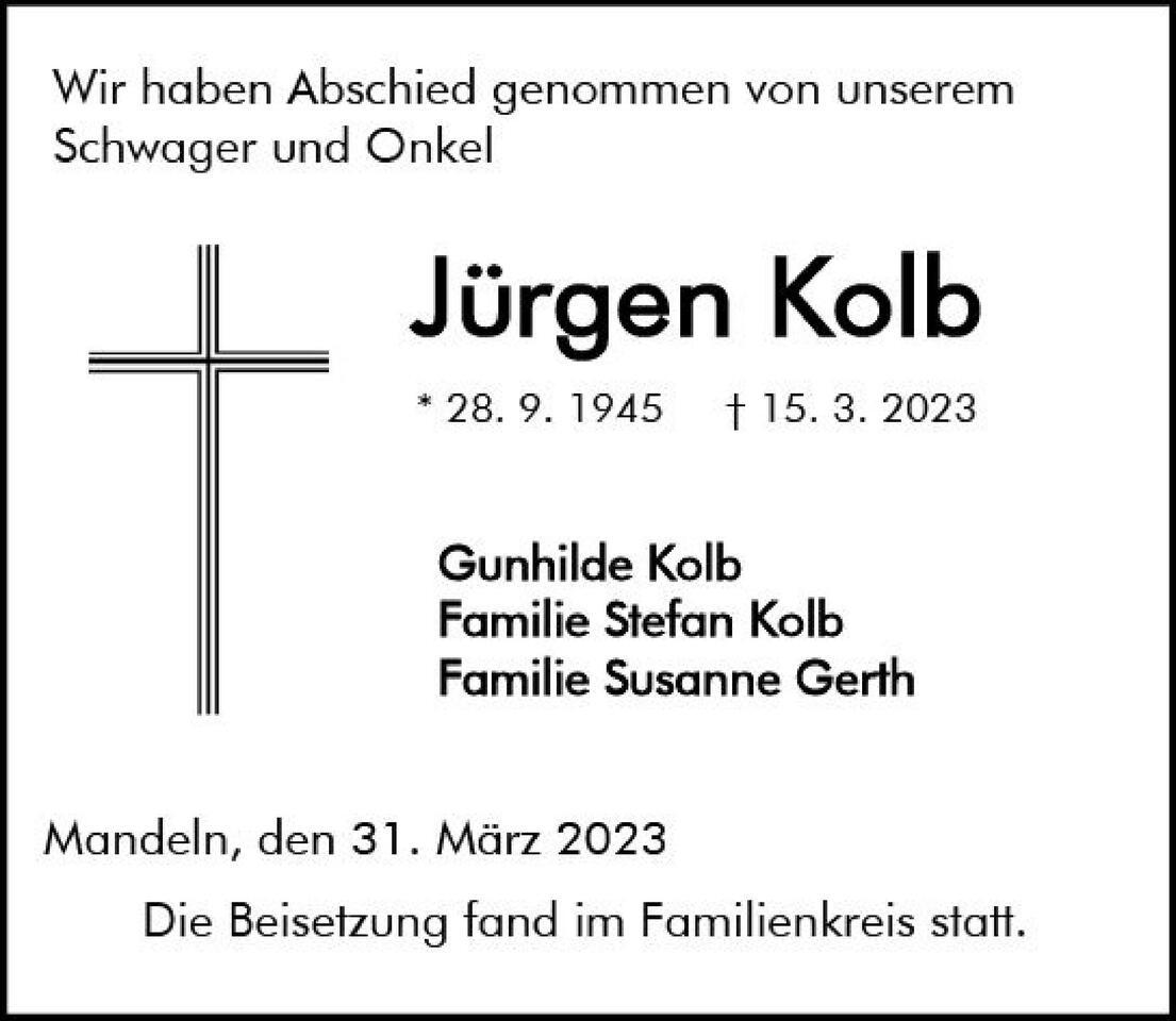 Traueranzeige für Jürgen Kolb mit Daten zur Trauerfeier und Beteiligten, gestaltet in schwarz-weißer Schrift mit Kreuz.