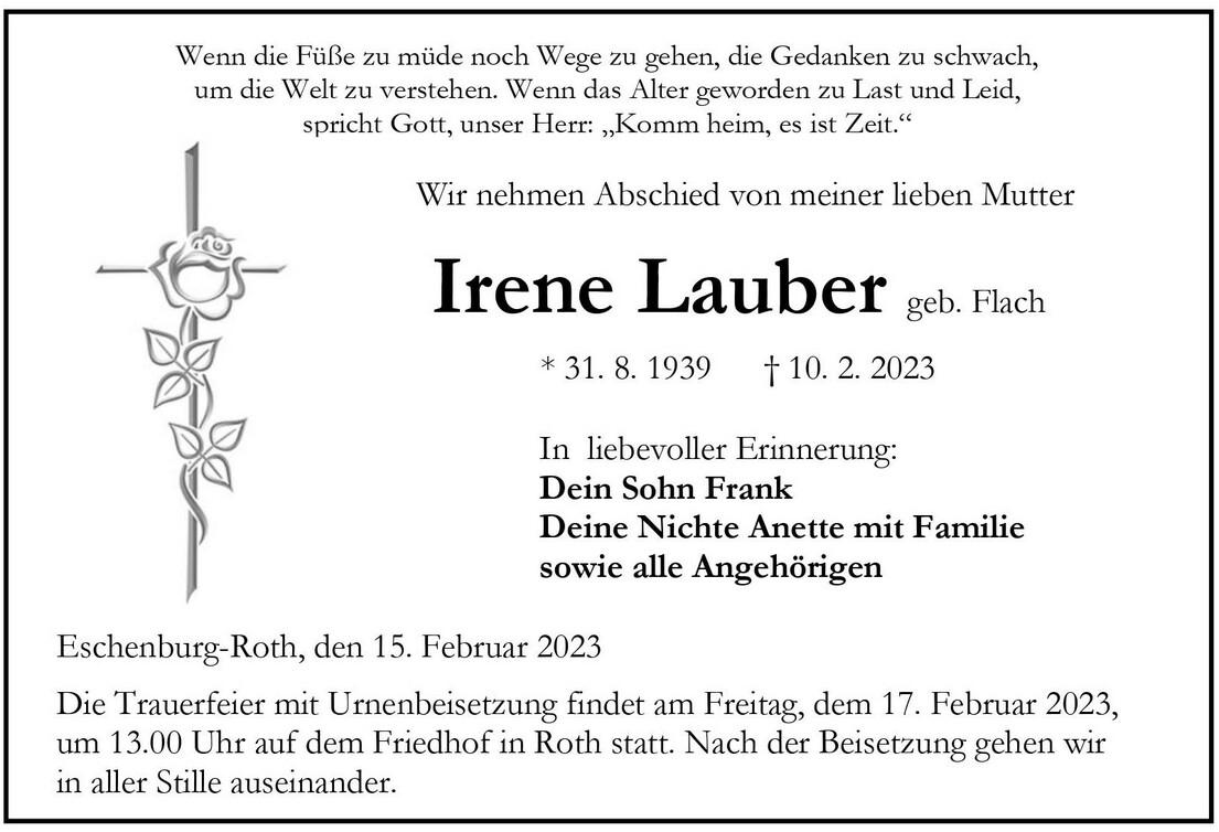 Traueranzeige für Irene Lauber mit Lebensdaten, persönlicher Erinnerung und Informationen zur Trauerfeier.
