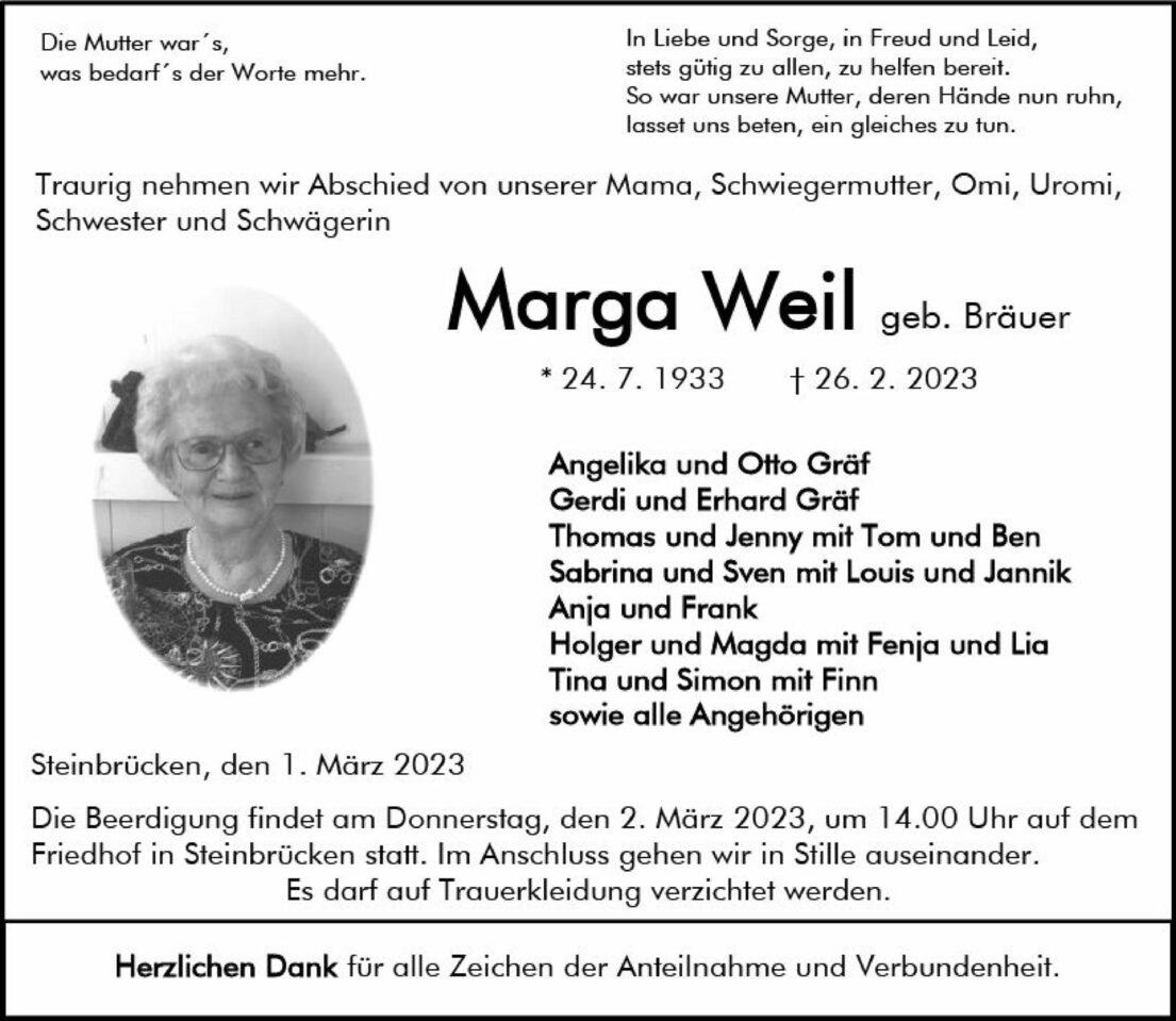 Traueranzeige für Marga Weil, gestorben am 26. Februar 2023, mit Lebensdaten und Trauerbekundungen der Angehörigen.